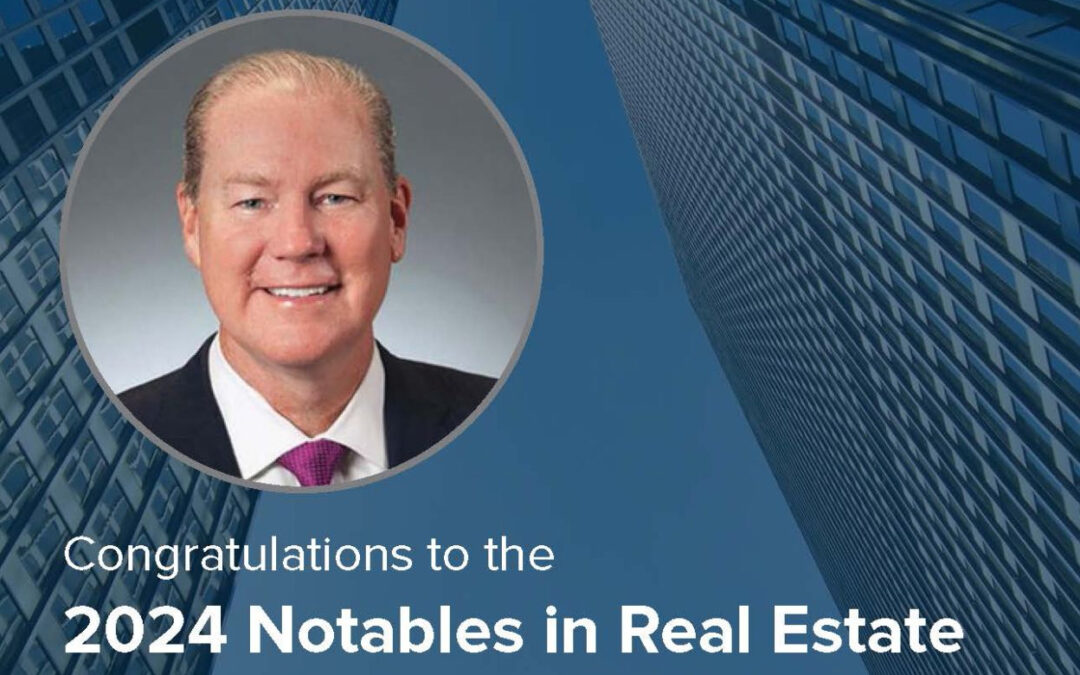 Citymark Founder & CEO Daniel Walsh – 2024 Notable in Real Estate Recognition